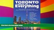 Must Have  Toronto Book of Everything: Everything You Wanted to Know About Toronto and Were Going