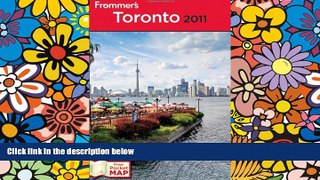 Must Have  Frommer s Toronto 2011 (Frommer s Complete Guides)  Most Wanted