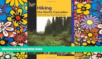 Ebook deals  Hiking the North Cascades: A Guide To More Than 100 Great Hiking Adventures (Regional