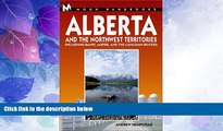 Buy NOW  Moon Handbooks Alberta and the Northwest Territories: Including Banff, Jasper, and the