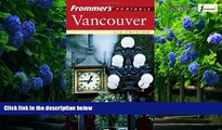 Best Buy Deals  Frommer s Portable Vancouver  Full Ebooks Most Wanted