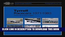 Best Seller Tyrrell Racecars 1971-1983: Previously unseen images (Coterie Images Collection) Free