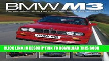 Best Seller BMW M3: The complete history of these ultimate driving machines Free Read