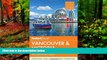Best Deals Ebook  Fodor s Vancouver   Victoria: with Whistler, Vancouver Island   the Okanagan