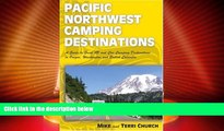 Buy NOW  Pacific Northwest Camping Destinations (Camping Destinations series)  Premium Ebooks Best