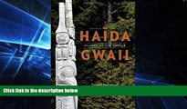 Ebook deals  Haida Gwaii: Islands of the People, Fourth Edition  Most Wanted