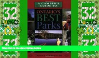 Big Sales  A Camper s Guide to Ontario s Best Parks  Premium Ebooks Online Ebooks