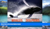 Best Buy Deals  Whales and Dolphins of the North American Pacific: Including Seals and Other