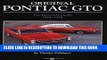 Ebook Original Pontiac GTO: The Restorer s Guide 1964-1974 (Original Series) Free Read