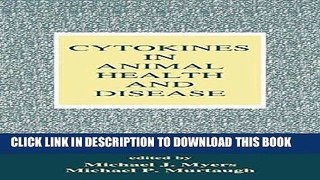 [PDF] Mobi Cytokines in Animal Health and Disease Full Download