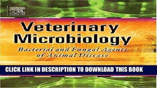 [PDF] Epub Veterinary Microbiology: Bacterial and Fungal Agents of Animal Disease, 1e Full Download