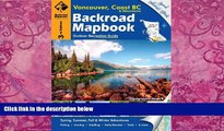 Best Buy Deals  Backroad Mapbook: Vancouver, Coast   Mountains BC, Third Edition: Outdoor