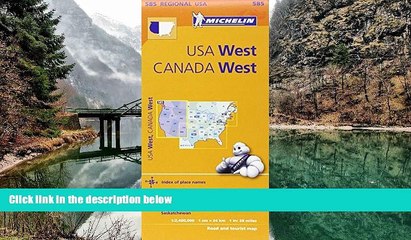 Download Video: Best Deals Ebook  Michelin USA: West, Canada: West Map 585 (Maps/Regional (Michelin))  Most Wanted