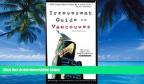 Best Buy Deals  Frommer s Irreverent Guide to Vancouver (Irreverent Guides)  Best Seller Books