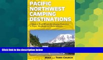 Ebook Best Deals  Pacific Northwest Camping Destinations (Camping Destinations series)  Buy Now