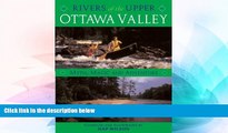 Ebook deals  Rivers of the Upper Ottawa Valley: Myth, Magic and Adventure  Most Wanted