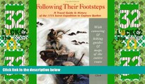 Big Sales  Following Their Footsteps: A Travel Guide   History of the 1775 Secret Expedition to