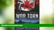 Buy NOW  War Torn: Adventures in the Brave New Canada  Premium Ebooks Best Seller in USA