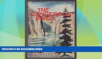 Deals in Books  The Dangerous River  Premium Ebooks Best Seller in USA
