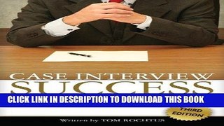 [PDF] Mobi Case Interview Success, 3rd Edition Full Download