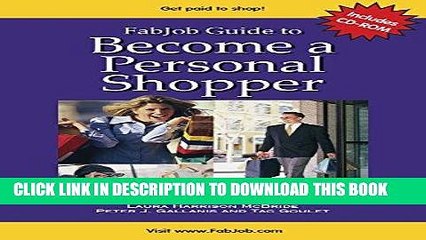 [PDF] Epub FabJob Guide to Become a Personal Shopper (FabJob Guides) Full Online