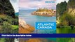 Big Deals  Moon Atlantic Canada: Nova Scotia, New Brunswick, Prince Edward Island, Newfoundland