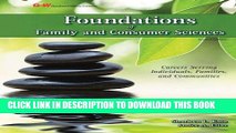 Read Now Foundations of Family and Consumer Sciences: Careers Serving Individuals, Families, and