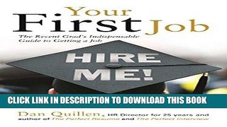 [PDF] Mobi Your First Job: The Recent Grad s Indispensable Guide to Getting a Job Full Download