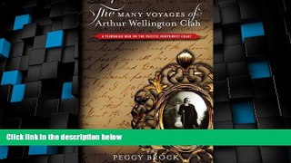 Big Sales  Many Voyages Arthur Wellington Clah: A Tshimshian Man on the Pacific Northwest Coast