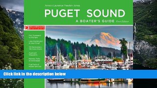 Best Deals Ebook  Puget Sound - A Boater s Guide: First Edition  Best Buy Ever