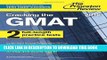 Read Now Cracking the GMAT with 2 Computer-Adaptive Practice Tests, 2015 Edition (Graduate School