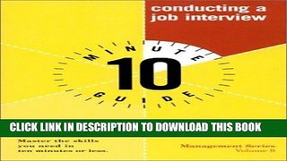 [PDF] Epub Ten Minute Guide to Conducting a Job Interview Full Download