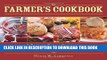 Ebook The Farmer s Cookbook: A Back to Basics Guide to Making Cheese, Curing Meat, Preserving