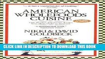 Best Seller American Wholefoods Cuisine Free Read