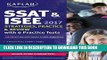 Read Now SSAT   ISEE 2017 Strategies, Practice   Review with 6 Practice Tests: For Private and