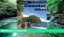 Best Buy Deals  Coastal Hikes: A Guide to West Coast Hiking in British Columbia and Washington