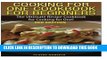 Best Seller Cooking for One Cookbook for Beginners: The Ultimate Recipe Cookbook for Cooking for