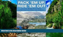 Best Buy Deals  Pack em Up, Ride em Out: Classic Horse Pack Trips in British Columbia and