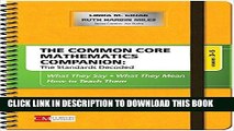 Read Now The Common Core Mathematics Companion: The Standards Decoded, Grades 3-5: What They Say,