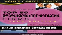 [PDF] Mobi Vault Guide to the Top 50 Management and Strategy Consulting Firms (Vault Guide to the