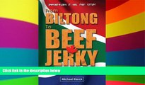 Ebook deals  From Biltong to Beef Jerky   Beyond: emigration is not for sissies  Full Ebook