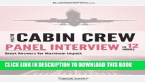 [PDF] Mobi Pass the Cabin Crew Panel Interview in 12 Hours: Great Answers for Maximum Impact Full