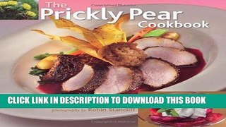 Best Seller The Prickly Pear Cookbook Free Read