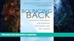 FAVORITE BOOK  Bouncing Back: Rewiring Your Brain for Maximum Resilience and Well-Being FULL