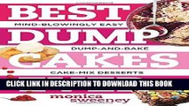 Ebook Best Dump Cakes Ever: Mind-Blowingly Easy Dump-and-Bake Cake Mix Desserts (Best Ever) Free