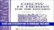 Ebook Grow 15 Herbs for the Kitchen: Storey s Country Wisdom Bulletin A-61 (Storey Country Wisdom