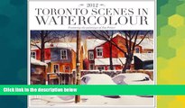 Ebook Best Deals  2012 Toronto Street Scenes in Watercolour Wall calendar  Buy Now