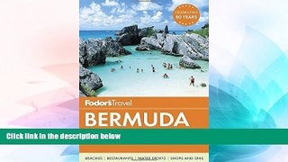 Ebook Best Deals  Fodor s Bermuda (Travel Guide)  Full Ebook