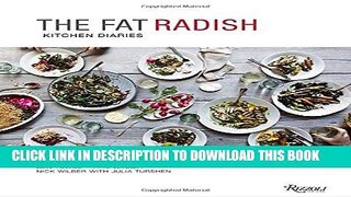 Best Seller The Fat Radish Kitchen Diaries Free Read