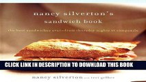 Best Seller Nancy Silverton s Sandwich Book: The Best Sandwiches Ever--from Thursday Nights at